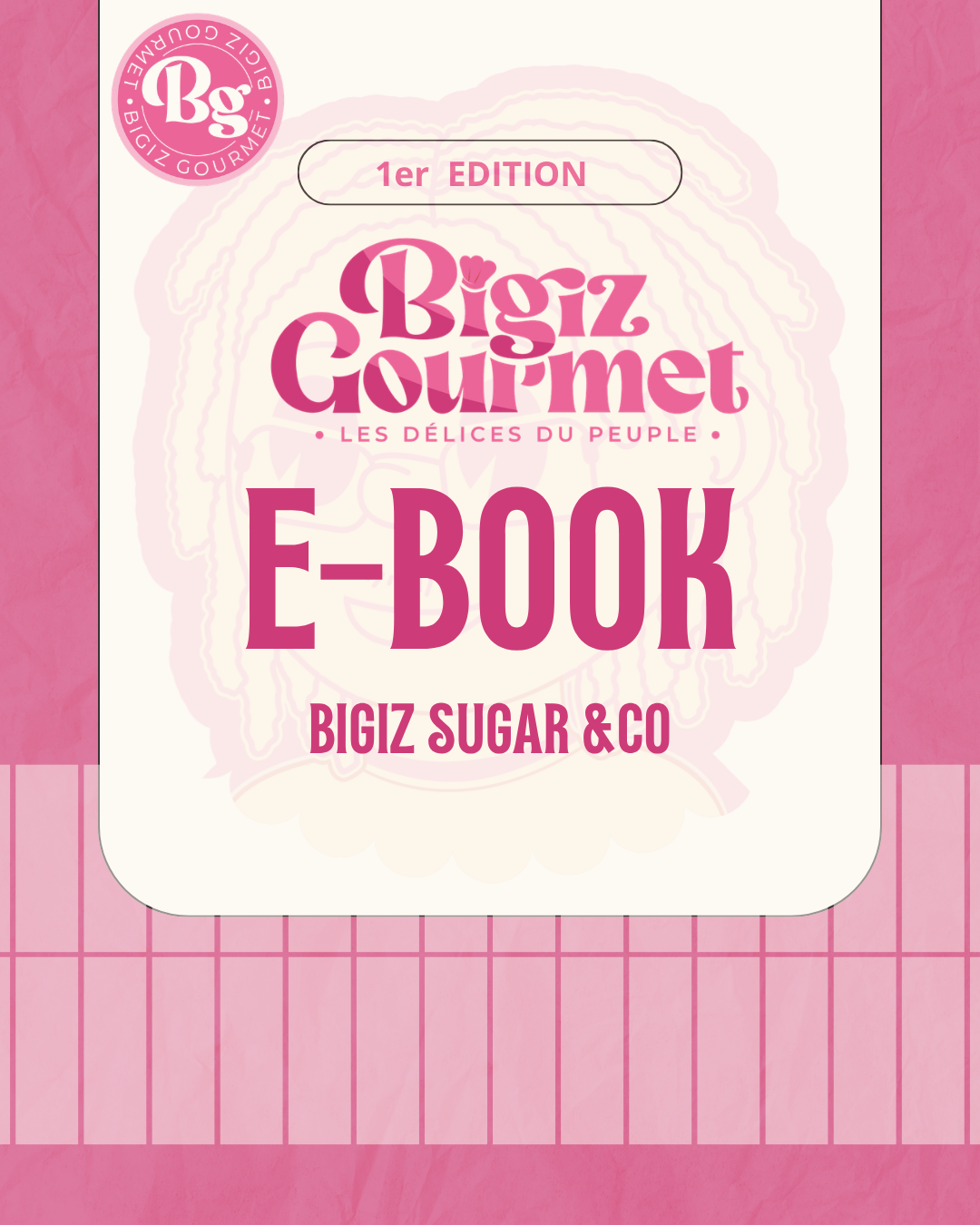 E-book de Recettes : Les Cookies Géants Bigiz & Créations Gourmandes
